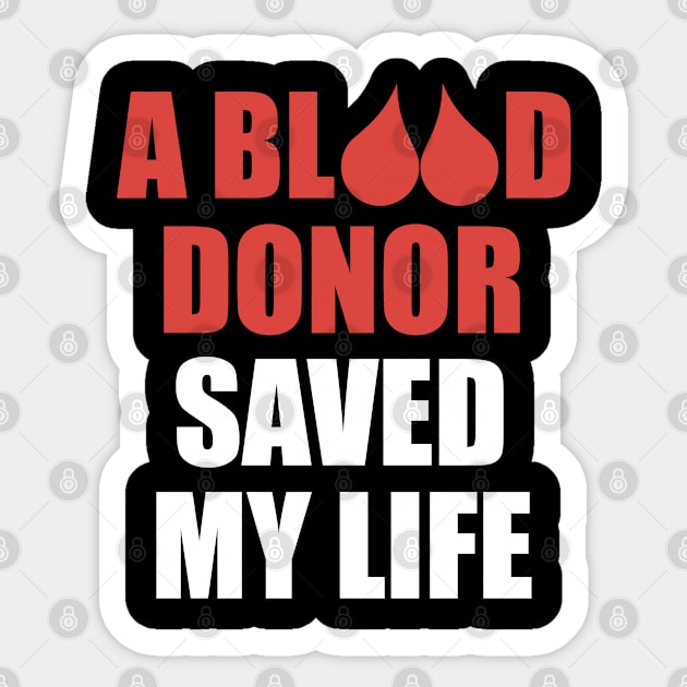 A Blood Donor Saved My Life Sticker by Trendo